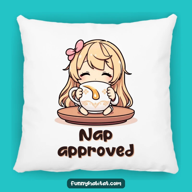 Funny Cozy Pillow: Get Comfy with Your Tea and Relaxation