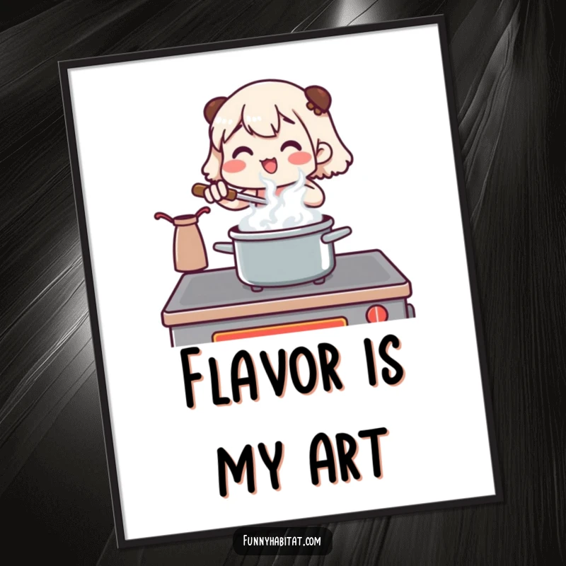 Funny digital art print of a character stirring a pot at a stove with steam rising, offering instant humorous kitchen decor.