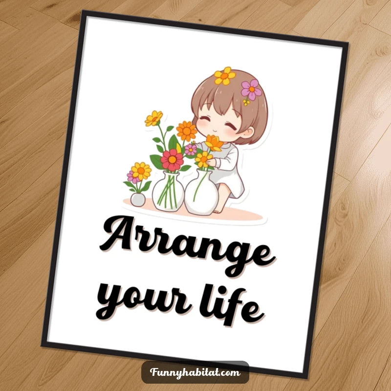 Funny poster of a character arranging a colorful vase of flowers, bringing natural beauty and cheerful vibes.