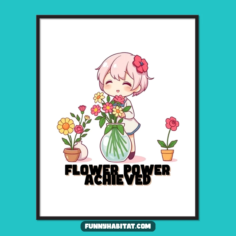 Funny Poster: Cheerful Flower Arranger Character, Perfect Wall Art Gift