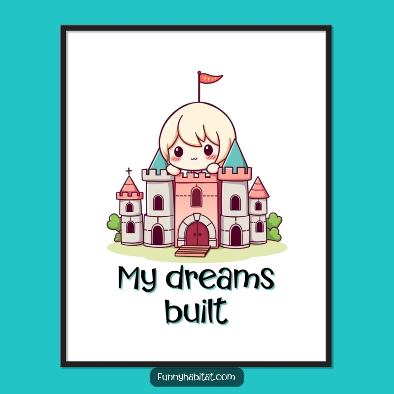 Funny Kawaii Builder Poster: Playful Castle Art, Hilarious Decor Gift