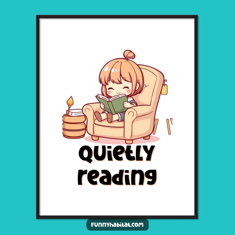 Funny Cozy Reader Poster: Charming Bookworm Art, Unique Funny Gift for Book Nooks