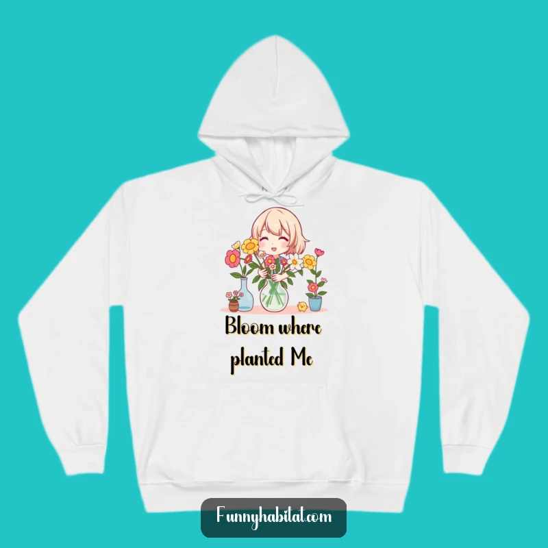 Funny Cozy Florist Hoodie: Warm and Humorous Floral Apparel Gift