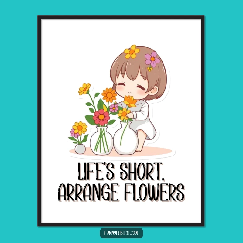 Funny Free Printable Wall Art: Blooming Florist, Downloadable Art for Cheerful Spaces!
