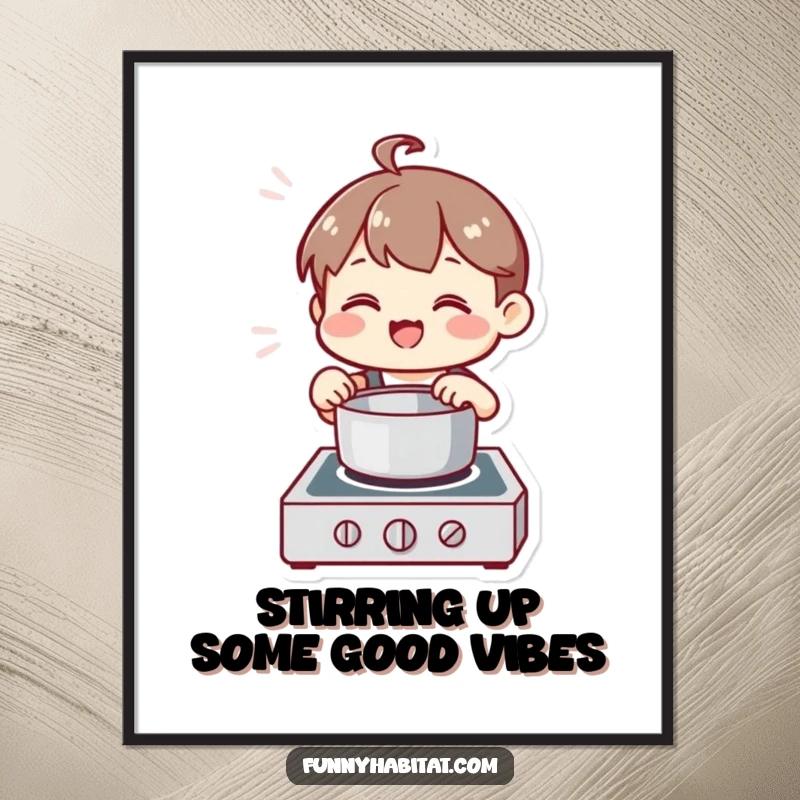 Funny Free Printable Wall Art showing a pleased character happily stirring a bubbling pot on a stove, embodying culinary contentment.