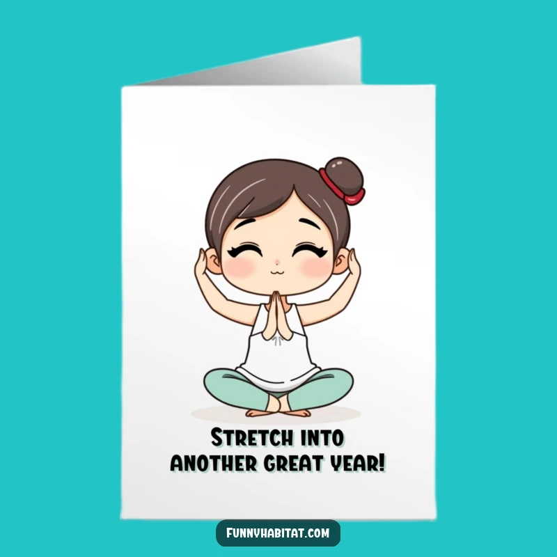 Free Printable Birthday Card: Yoga Zen Master Funny Downloadable Gift for a Peaceful Year