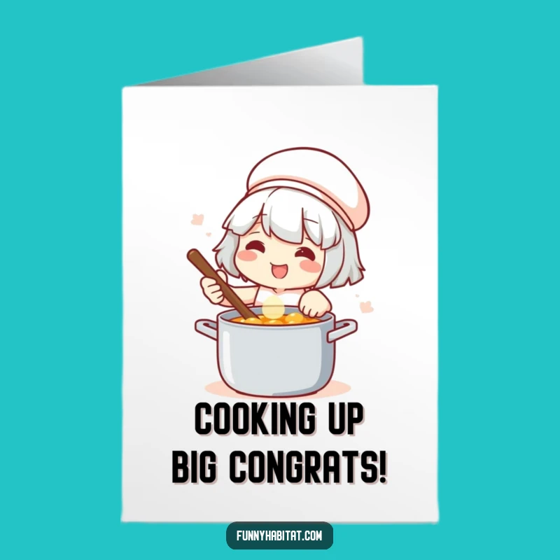 Free Printable Congrats Card: Chef Celebrates Success with a Funny Downloadable Gift