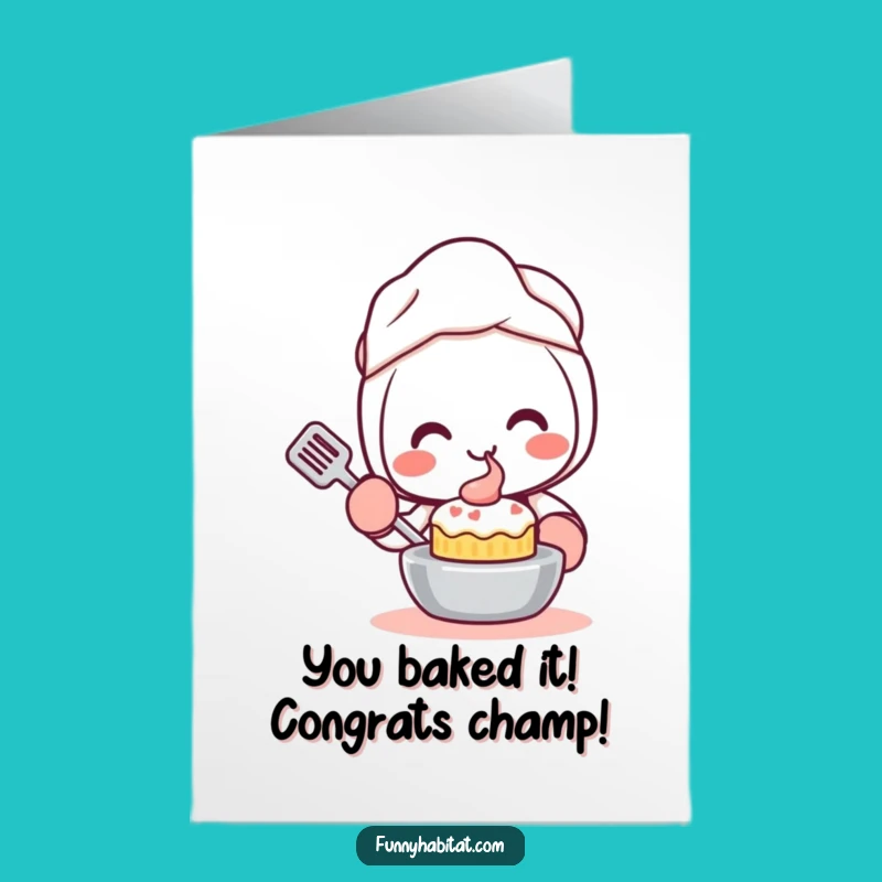 Free Printable Congrats Card: Kawaii Baker's Cake Creation, Funny Downloadable Gift