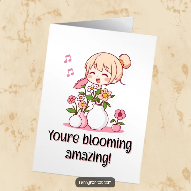 Funny free printable congratulations card featuring a character humming and arranging flowers in a vase.