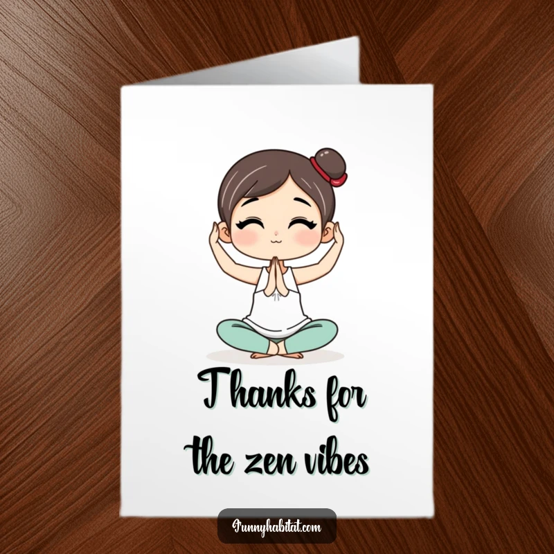 Funny Free Printable Thank You Card of a character in a peaceful yoga pose, a calming downloadable gift for gratitude.