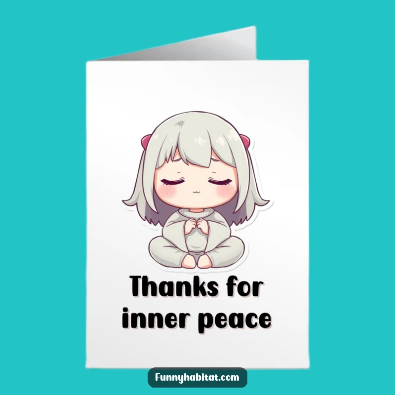 Free Printable Thank You Card: Grateful Meditator Sending Thanks as a Funny Downloadable Gift