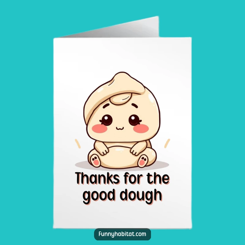 Free Printable Thank You Card: Kneading Dough for a Grateful Downloadable Gift