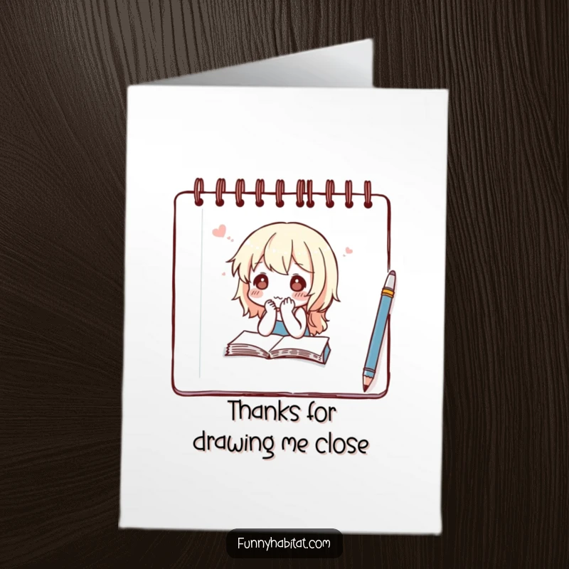 Funny free printable thank you card: Character with a thoughtful expression sketching in a notebook, showing depth of appreciation.