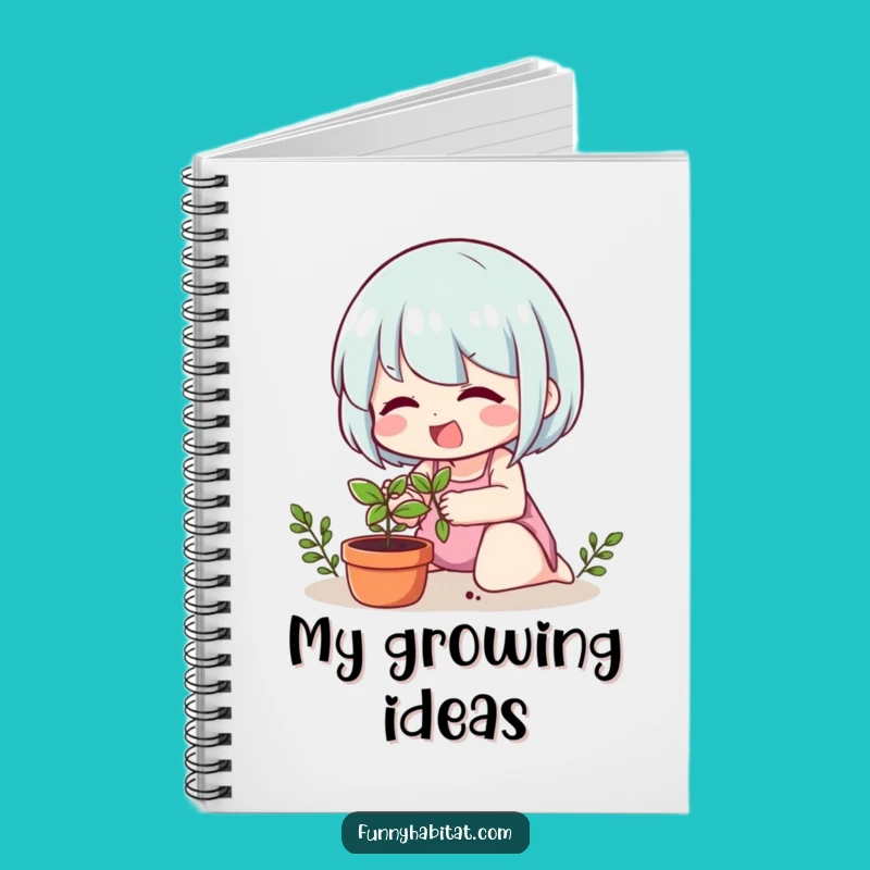 Funny Plant Lover Notebook: Journal Your Growth and Ideas!