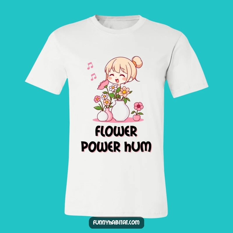 Funny Flower Arranger T-Shirt: Humorous Gardener Tee, Perfect Cheerful Gift